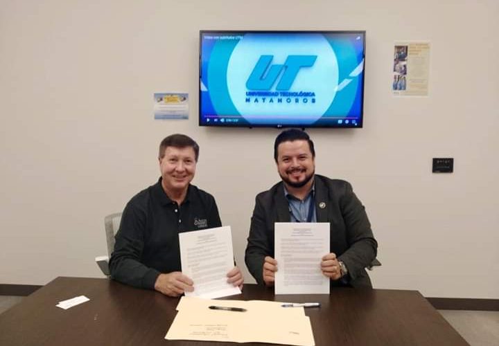 UT MATAMOROS SIGNS COLLABORATION AGREEMENTS WITH TEXAS UNIVERSITIES.