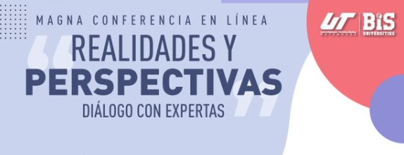 Magna Conferencia en Línea «Realidades y Perspectivas