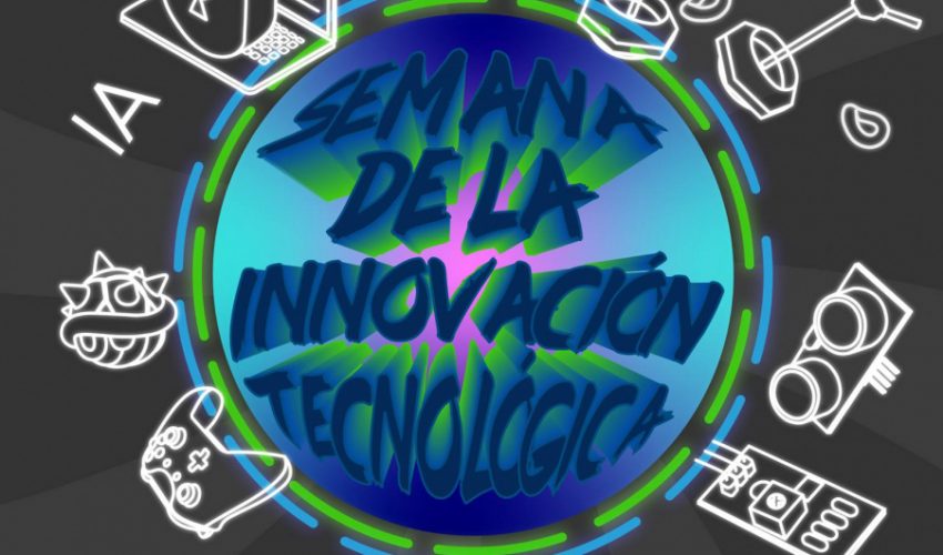 Semana de la Innovación Tecnológica