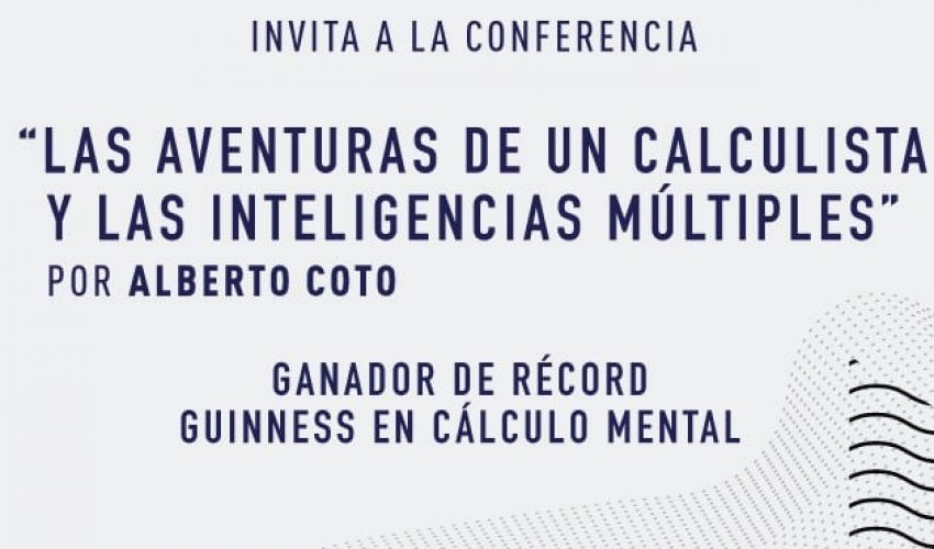 Conferencia Las aventuras de un calculista y las inteligencias múltiples