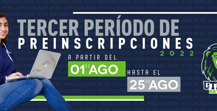 ¡Tercer Periodo de Preinscripciones!