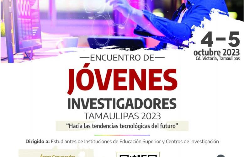 Encuentro de Jóvenes Investigadores Tamaulipas 2023
