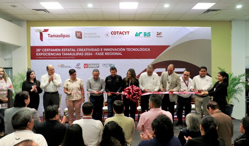 UTMATAMOROS SEDE DEL 26 CERTAMEN ESTATAL DE CREATIVIDAD E INNOVACIÓN TECNOLÓGICA – EXPOCIENCIA TAMAULIPAS 2024