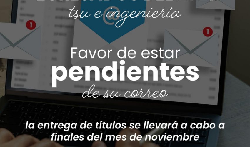 ¡Aviso UTMatamoros! Egresados del 2021