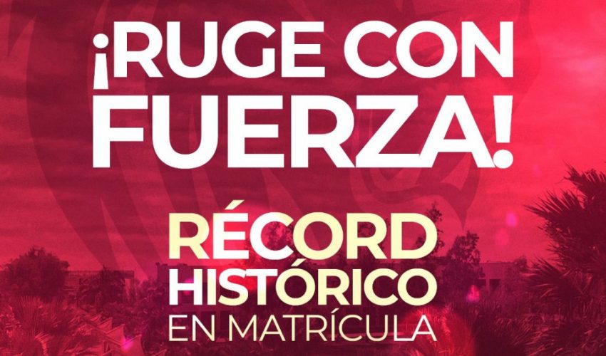 ¡Ya hicimos historia con matrícula récord en 2025!